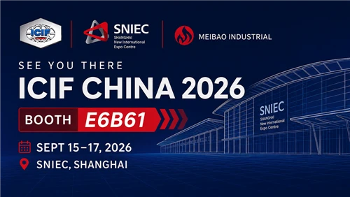 Ntsib Meibao Ntawm ICIF Tuam Tshoj 2026 hauv Shanghai